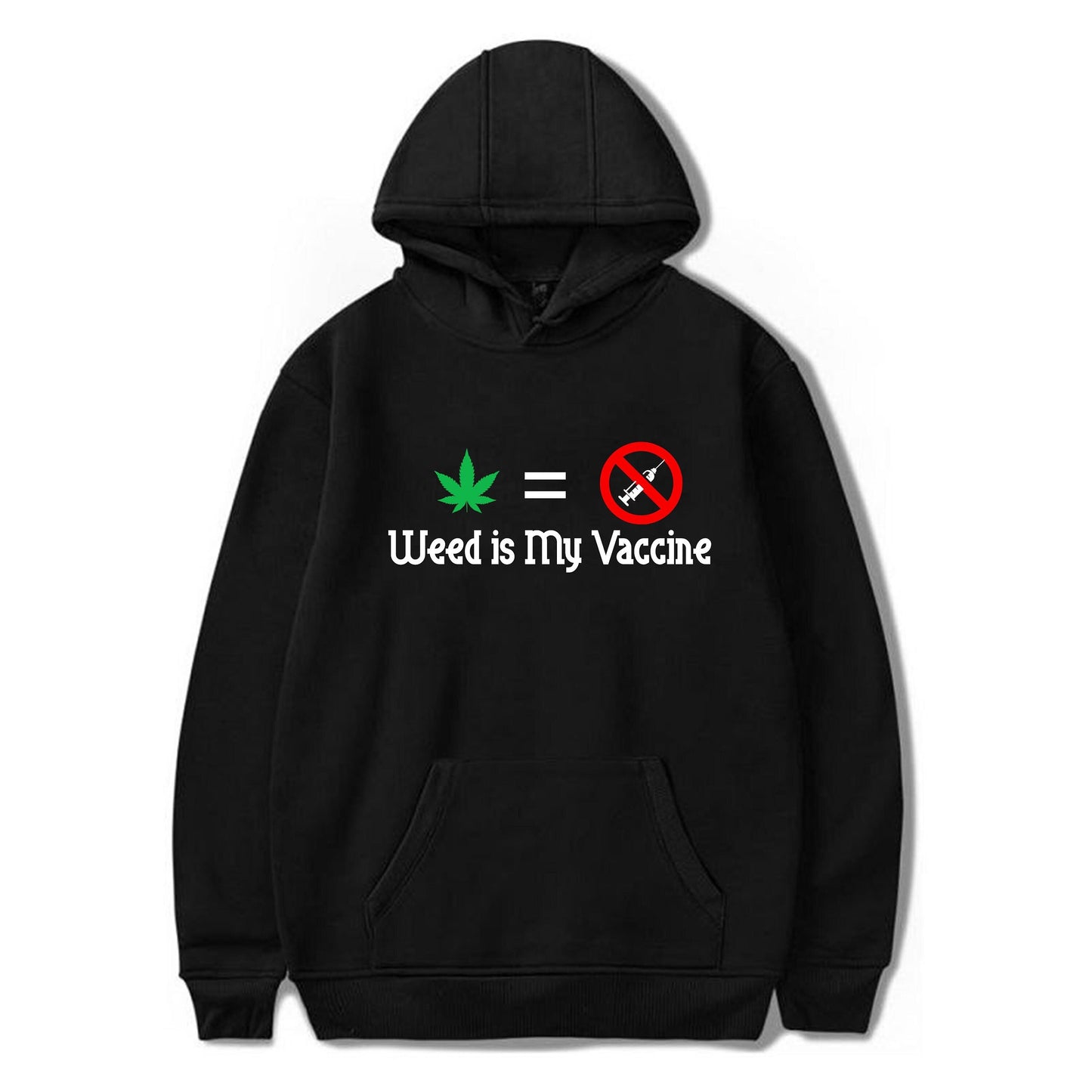 Weed is my Vaccine pot head tshirt